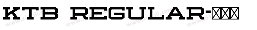 KTB Regular字体转换